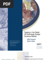 Trading in The Retail Off-Exchange Foreign Currency Market:: What Investors Need To Know