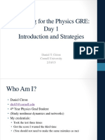 Preparing For The Physics GRE: Day 1 Introduction and Strategies