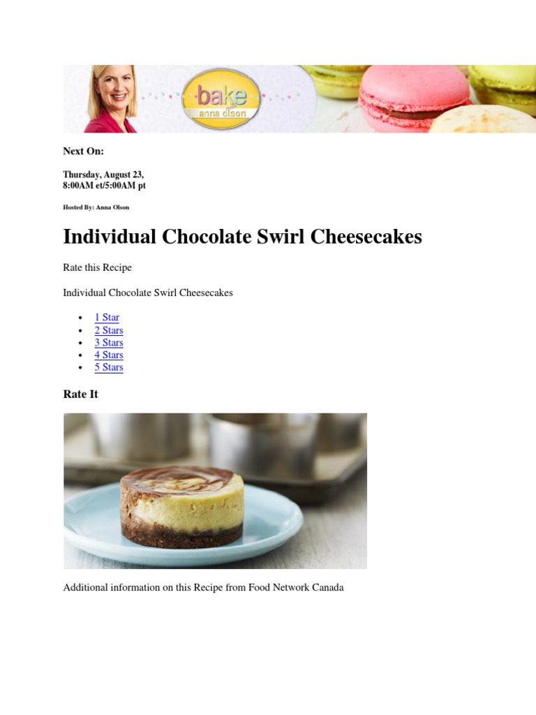 Anna Olson Presents a Collection of Creamy Cheesecakes and Decadent