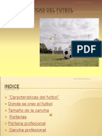 114754229-Caracteristicas-Del-Futbol.ppt