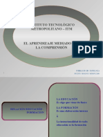 EL APRENDIZAJE MEDIADO POR LA COMPRENSIÓN Versión 2009