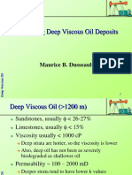 Developing Deep Viscous Oil Deposits: Maurice B. Dusseault