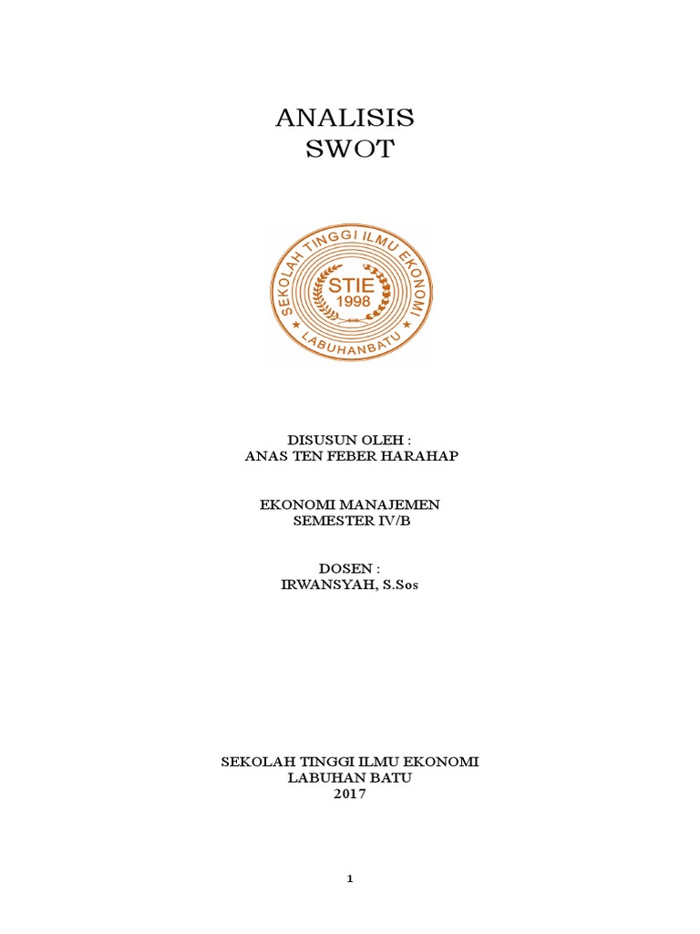 Makalah Analisis SWOT Makalah Analisis SWOT