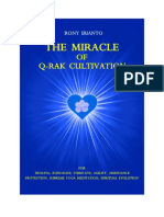 The Miracle of Q-RAK Cultivation