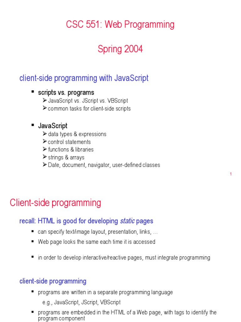 CSC 551: Web Programming Spring 2004: Client-Side Programming With ...