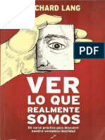 Ver-lo-que-realmente-somos Richard Lang.pdf