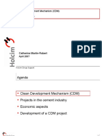 Clean Development Mechanism (CDM) Quick Overview: Catherine Martin-Robert