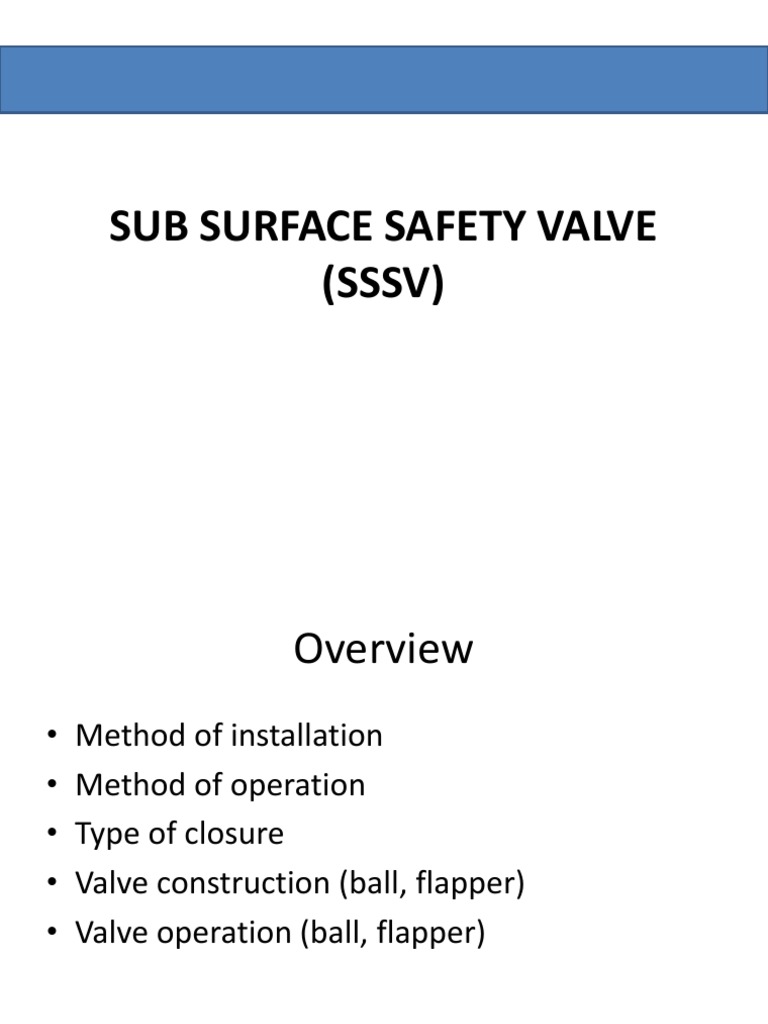 Sub Surface Safety Valve (SSSV) | PDF