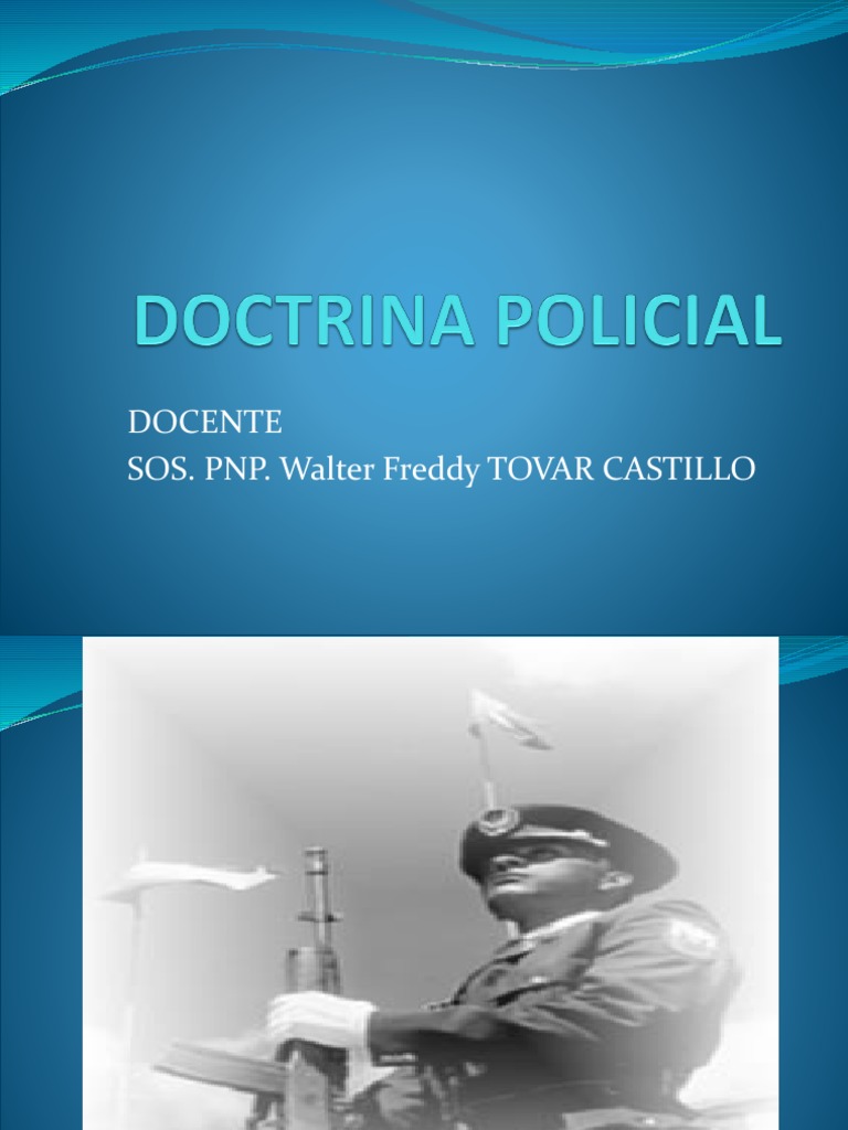 DOCTRINA POLICIAL 3.pptx Policía Teoría