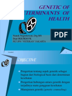 Genetic of Determinants of Health: Nunuk Nugrohowati, DRG - MS Dept Ikk/Ikm FK FK Upn Veteran' Jakarta