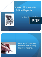 Common Mistakes in Police Reports: by Jean Reynolds, PH.D