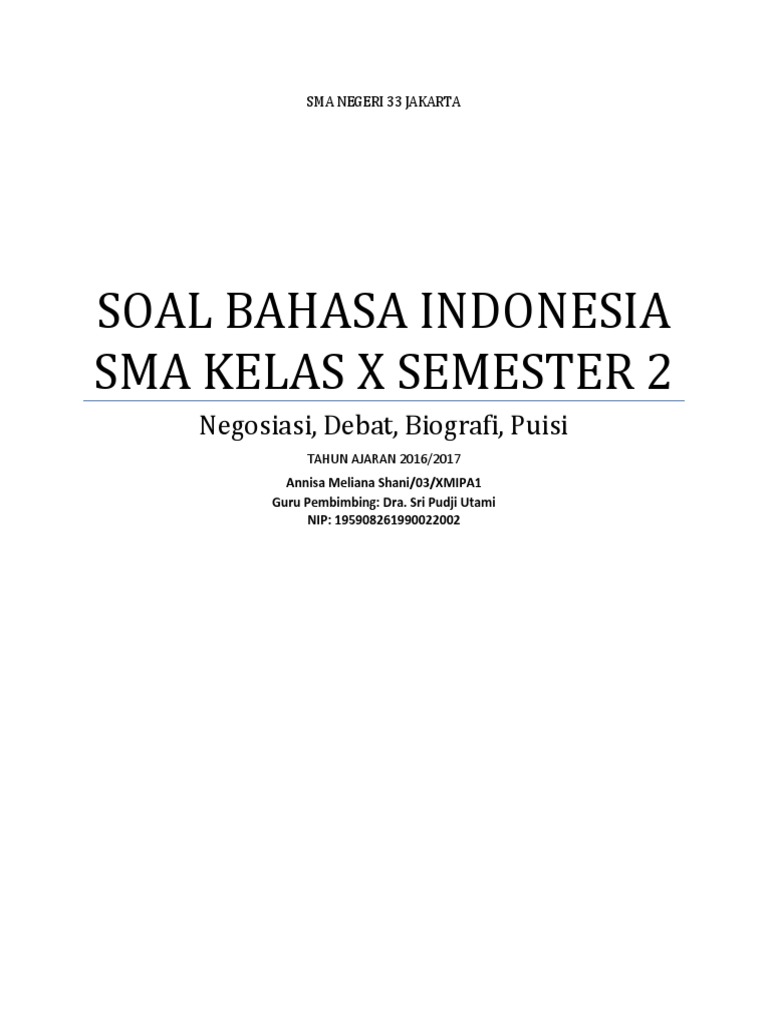 SOAL BAHASA INDONESIA SMA KELAS X SEMESTER 2