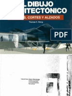 EL DIBUJO ARQUITECTONICO PLANTAS CORTES ALZADOS -Thomas-Wang - Arquilibros - AL.pdf