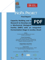 Capacity Building and Fundamental Research To Develop and Implement A Mechanical Biological Treatment Facility (MBT) With An Integrated Fermentation Stage in Jundiaí, Brazil