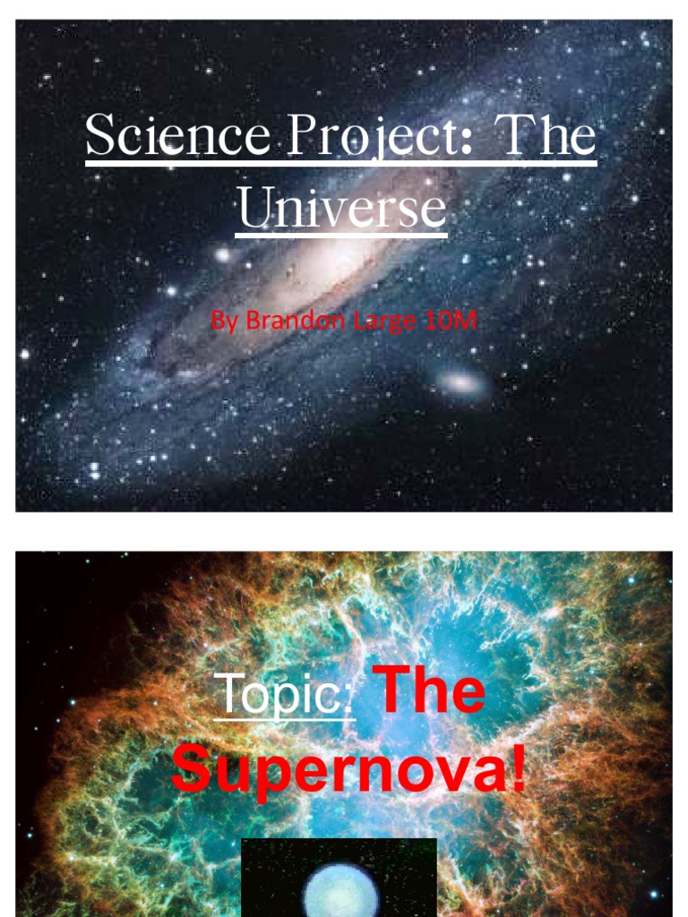 Supernova Science Project Overview | PDF | Supernova | Physical Phenomena