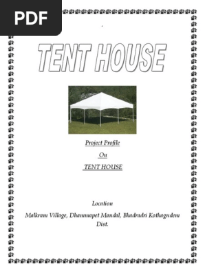 Tent House Project Profile