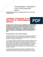 CARDENAL RATZINGER: SI TODO ES RELATIVO, EL CRISTIANISMO NO TIENE SENTIDO