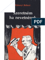 Rátonyi Róbert - Szeretném Ha Nevetnének