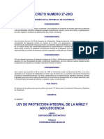 Ley de Protección Integral A La Niñez y Adolescencia DECRETO DEL CONGRESO 27-2003