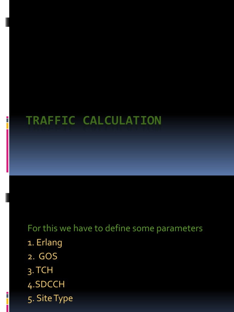 Traffic Calculation | PDF | Bit Rate | Information Technology Management