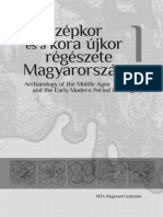 Archaeology of the Middle Ages and the Early Modern Period in Hungary