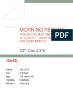 Morning Report: SMF/ Bagian Ilmu Bedah FK Undana - Rsud Prof. Dr. W. Z. Johannes Kupang