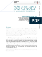 A AVALIAÇÃO DE SISTEMAS E A AVALIAÇÃO DAS ESCOLAS: Proposições, Realidades e Perspectivas