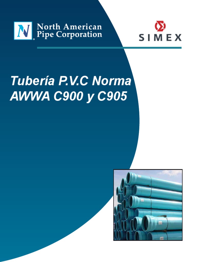 Norma AWWA C900 y C905, (NorthC900C905)