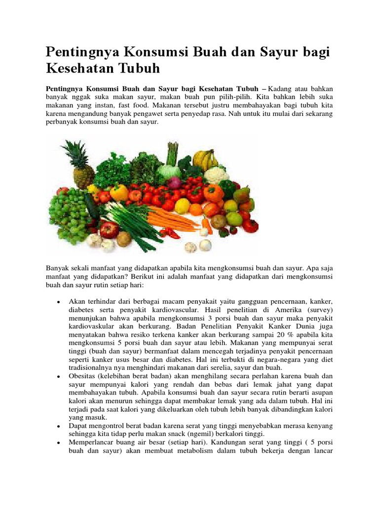 Pentingnya Konsumsi Buah Dan Sayur Bagi Kesehatan Tubuh