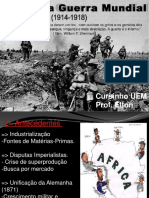 11 - Primeira Guerra Mundial (1914 _ 1918). 12 - e a Revolução Russa 1817