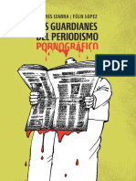 Los guardianes del periodismo pornográfico de Andrés Izarra y Felix Lopez.pdf