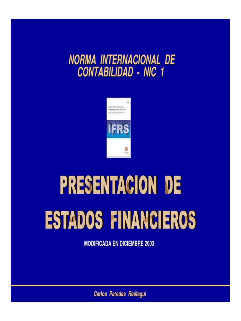 6 - NIC 1 Presentacion Estados Financieros PDF | PDF | normas ...