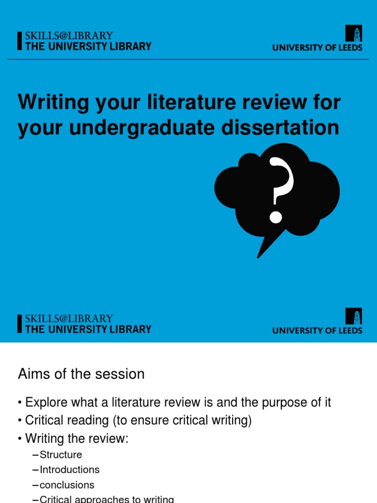 Writing Your Literature Review For Your Undergraduate Dissertation ...