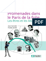 Promenades Dans Le Paris de La Folie Les Êtres Et Les Lieux