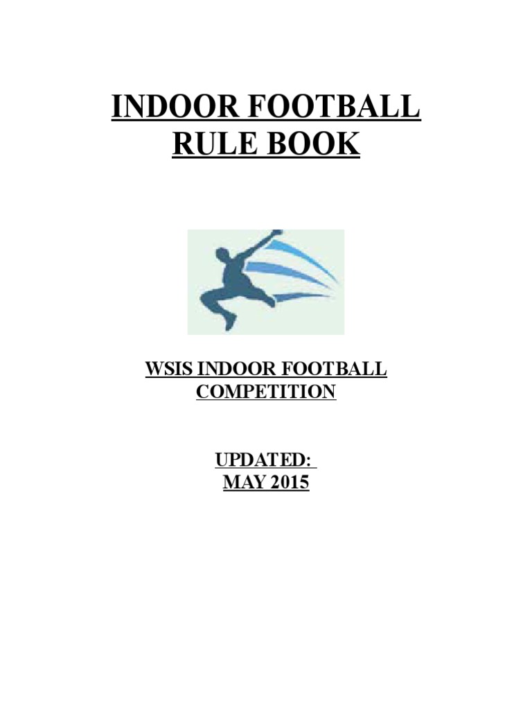 Indoor Football Rules 5ASide May 2015 PDF Sports Leisure