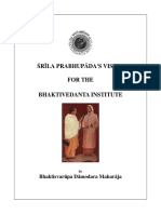 Rīla Prabhupāda'S Vision For The Bhaktivedanta Institute: Bhaktisvarūpa Dāmodara Maharāja