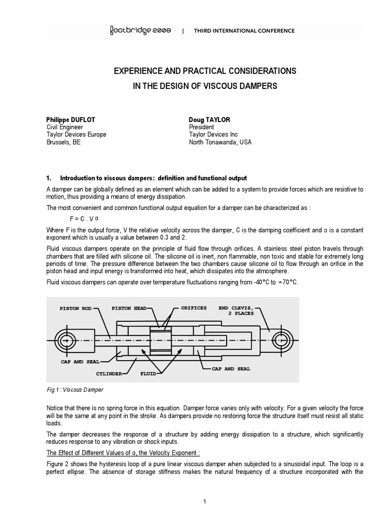 Experience and Practical Considerations in the Design of Viscous