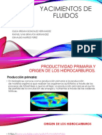 Yacimientos de fluidos: Origen orgánico del petróleo