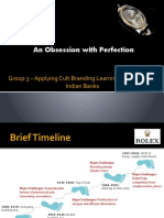An Obsession With Perfection: Group 3 - Applying Cult Branding Learning From Rolex To Indian Banks
