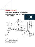 Guitar Control: Stand-Alone, 9V Battery Powered Unit Three-Level Input Selector, Three-Band Tone Control