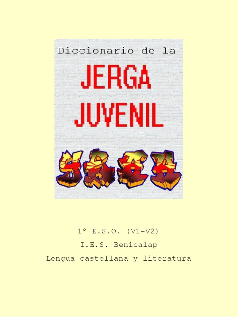 Diccionario de La Jerga Juvenil Adjetivo Semántica léxica