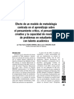 Efecto de Un Modelo de Metodología Centrada en El Aprendizaje Sobre El Pensamiento Crítico, El Pensamiento Creativo y La Capacidad de Resolución de Problemas en Estudiantes Con Talento Académico