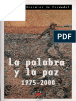 GONZALEZ DE CARDEDAL, O., La Palabra y La Paz (1975-2000), PPC 2000 PDF