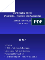 Cardiogenic Shock Diagnosis, Treatment and Guidelines: Mladen I. Vidovich, MD April 5, 2007