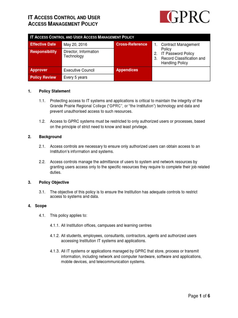 IT Access Control and User Access Management PolicyIT Access Control and User Access Management Policy