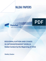 Valdai Paper_Regionalisation and Chaos in Interdependent World