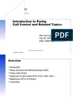 Introduction To Parlay Call Control and Related Topics: Ravi Jain and John-Luc Bakker