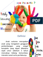 Autisme, Attention Defisit Disorder dan Attention Defisit 2.ppt