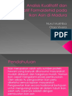 Analisis Kualitatif Dan Kuantitatif Formaldehid Pada Ikan Asin