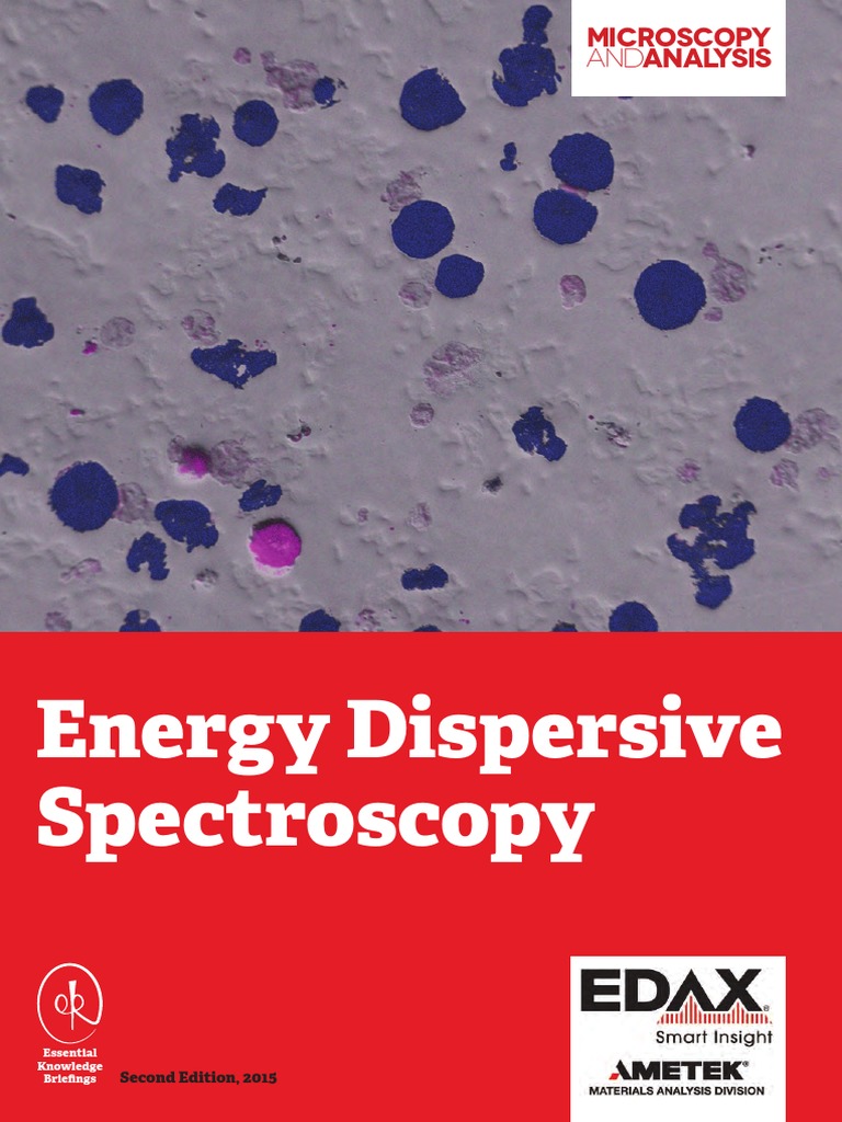 Energy Dispersive Spectroscopy Second Edition, 2015 PDF Energy